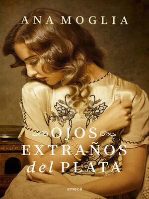 cover image of Ojos extraños del Plata